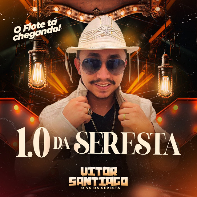 1.0 da Seresta - O Fiote Tá Chegando cover art