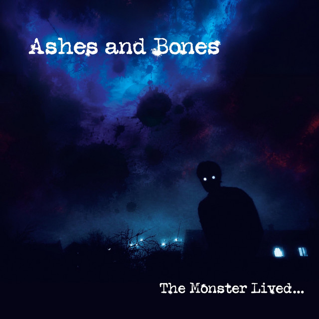 Ashes and Bones