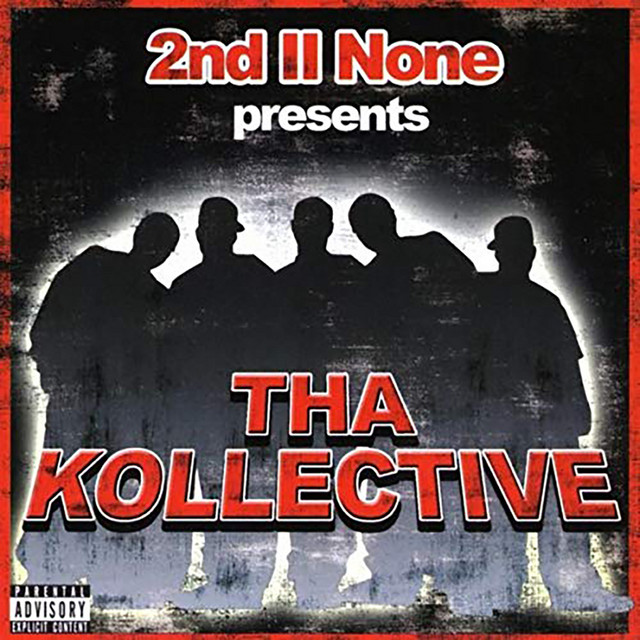 2nd II None Presents tha Kollective cover art