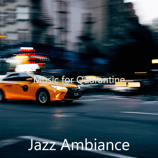 Music for Quarantine - Album by Jazz Ambiance | Spotify