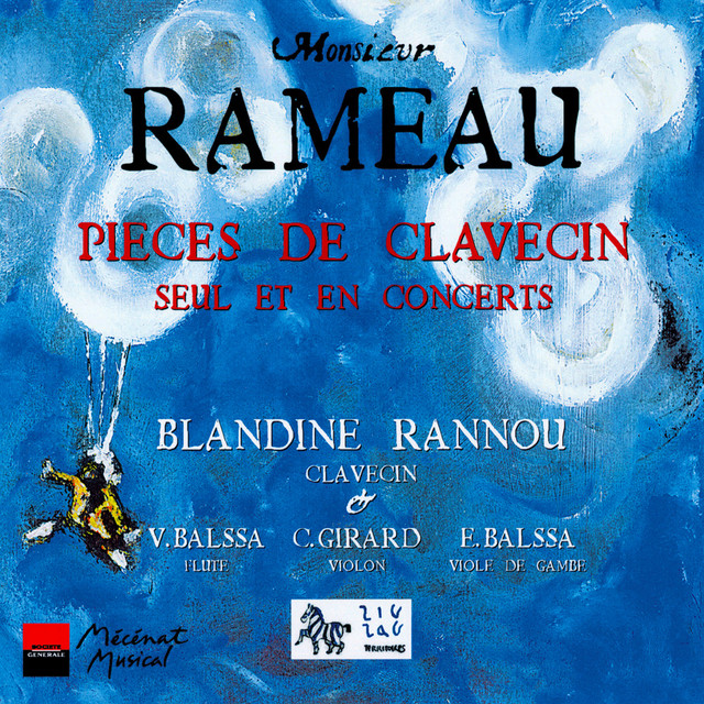 Rameau: Pièces de Clavecin (Seul et En concerts) - Album by Jean