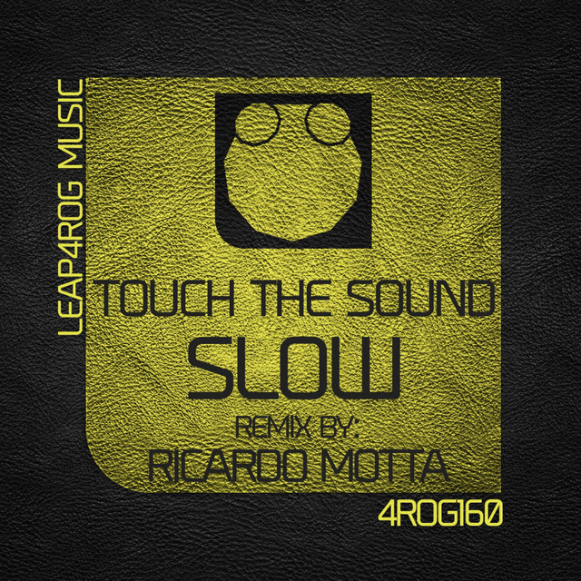 Обкладинка Touch The Sound — Slow