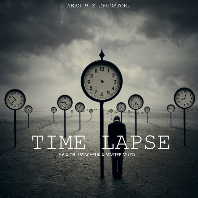 Time Lapse (Le6 - dr Essacheuk - MasterMuzo) cover art