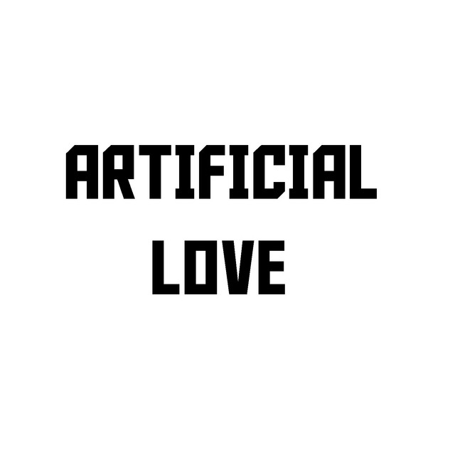 Artificial Love