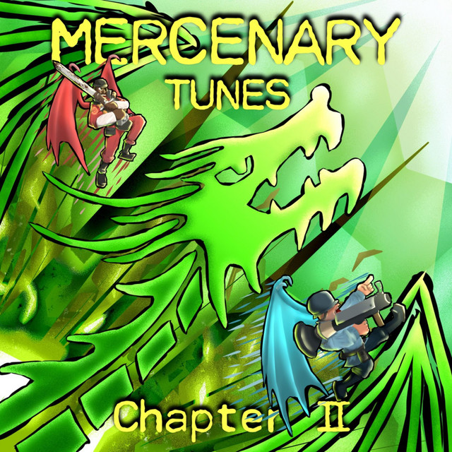 Mercenary Tunes: Chapter II cover art