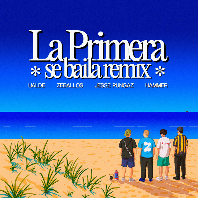 La Primera Se Baila - Remix VERSION