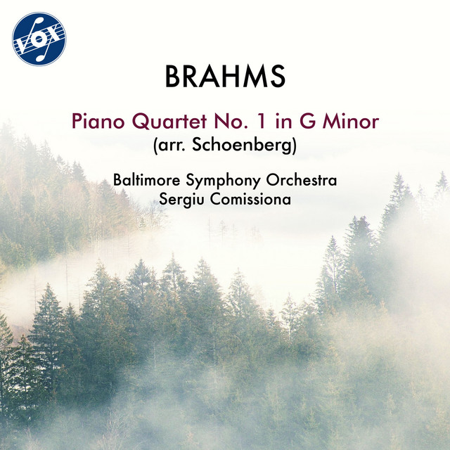 Brahms: Piano Quartet No. 1 in G Minor, Op. 25 (Arr. for Orchestra by Arnold Schoenberg) cover art