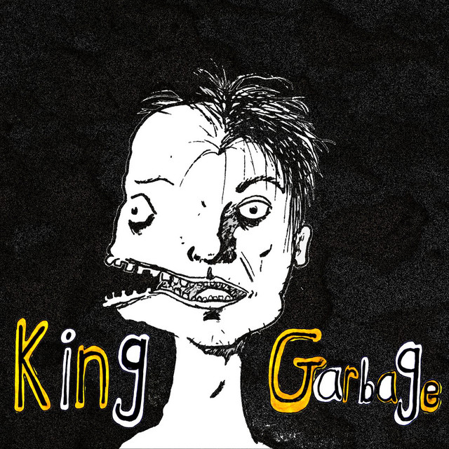 King Garbage cover art