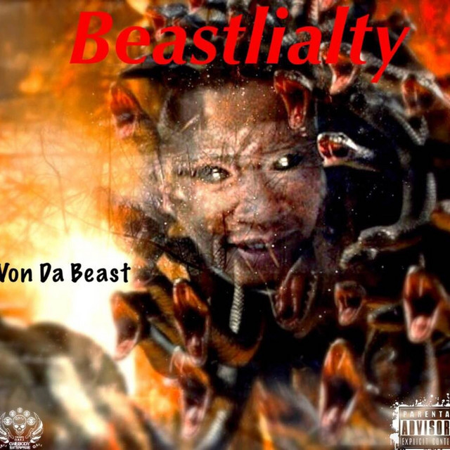Beastlity (Onebody Enterprise Llc. Presents Von da Beast) - Album