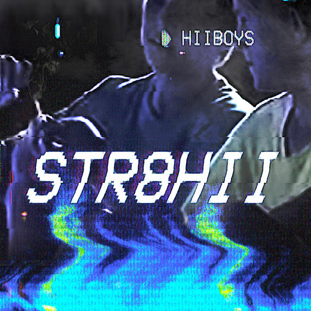 S T R 8 H I I cover art