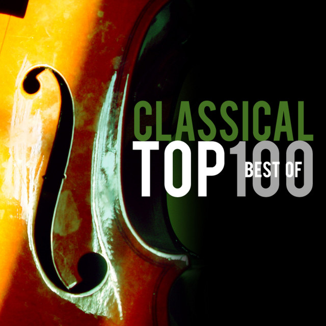 The World Of Classical Music - 100 tracks - Compilation by Various ...