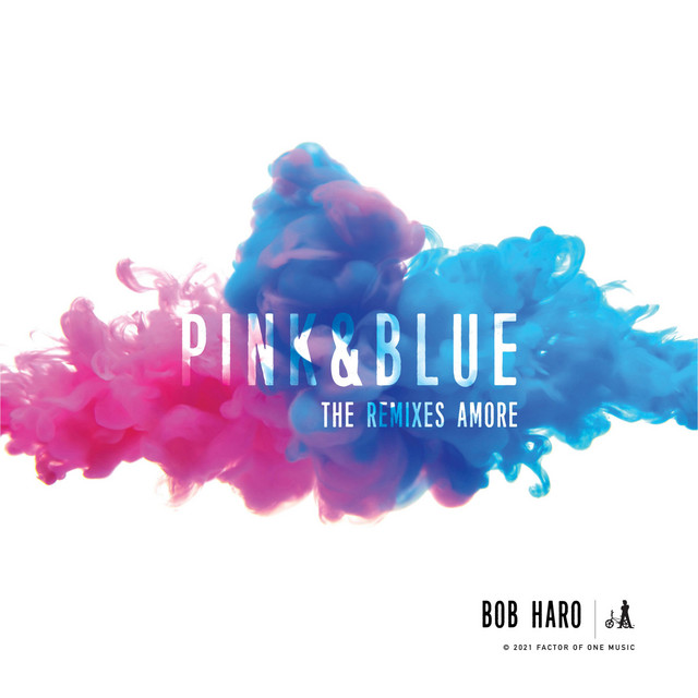 Pink & Blue: The Remixes Amore cover art