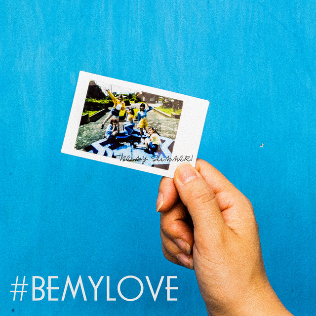 BE MY SUMMER! - Single by #BEMYLOVE | Spotify