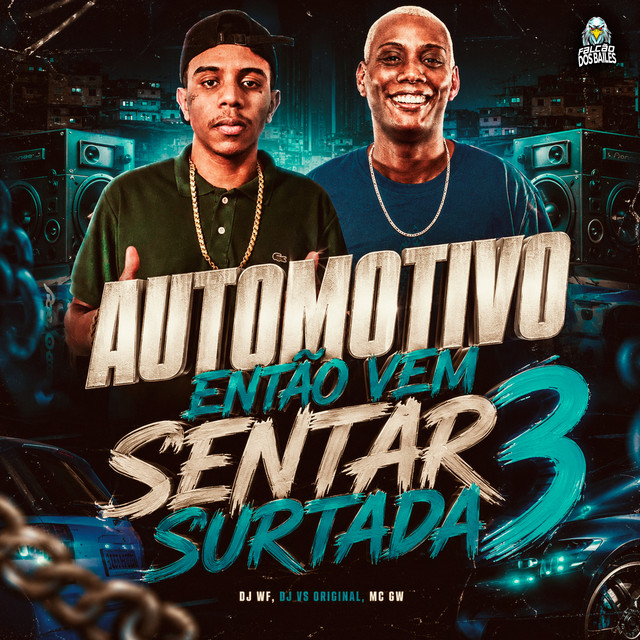 Automotivo Então Vem Sentar Surtada 3