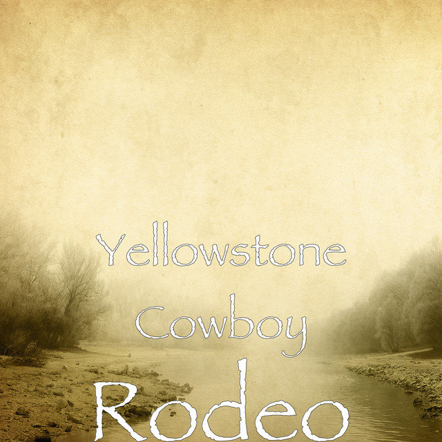 Yellowstone Cowboy