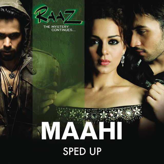 Maahi - Sped Up