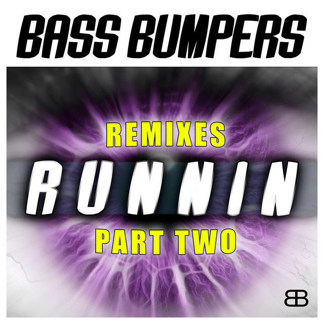Runnin' (Remixes, Pt. 2) cover
