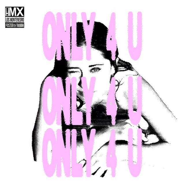 ONLY 4 U