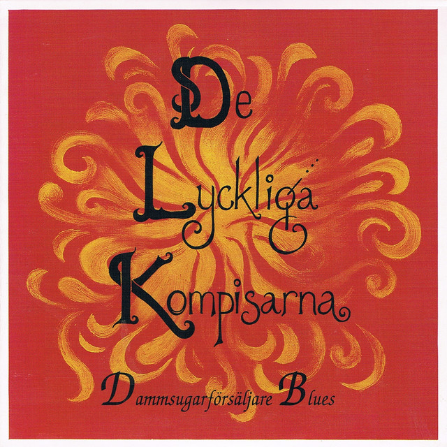 Dammsugarförsäljare Blues by De Lyckliga Kompisarna album cover