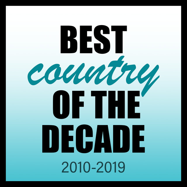 Best Country Of The Decade: 2010-2019 cover art