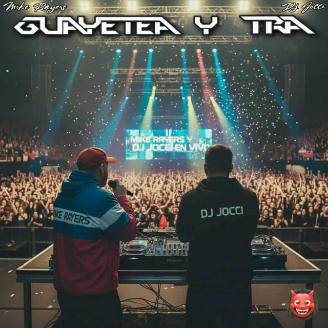 Guayetea Y Tra