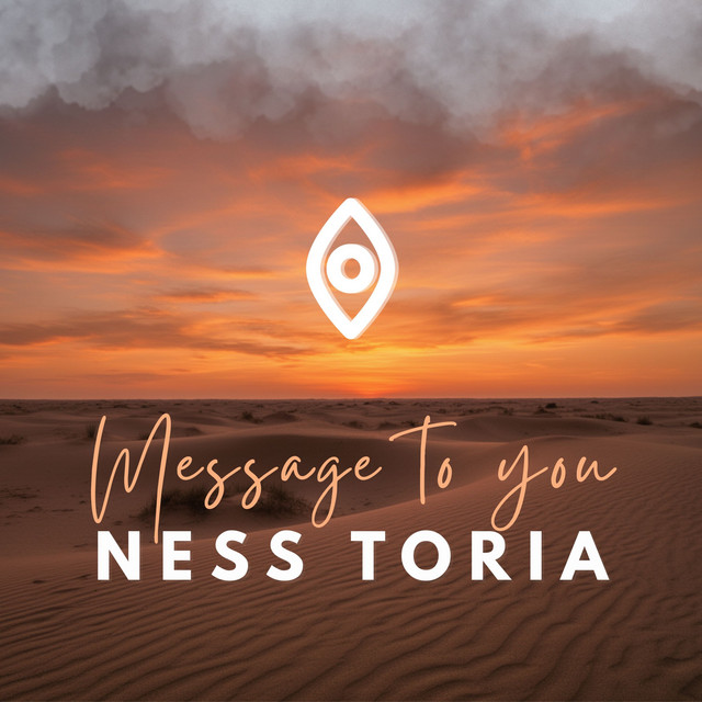 Ness Toria – Message to You - Radio Edit