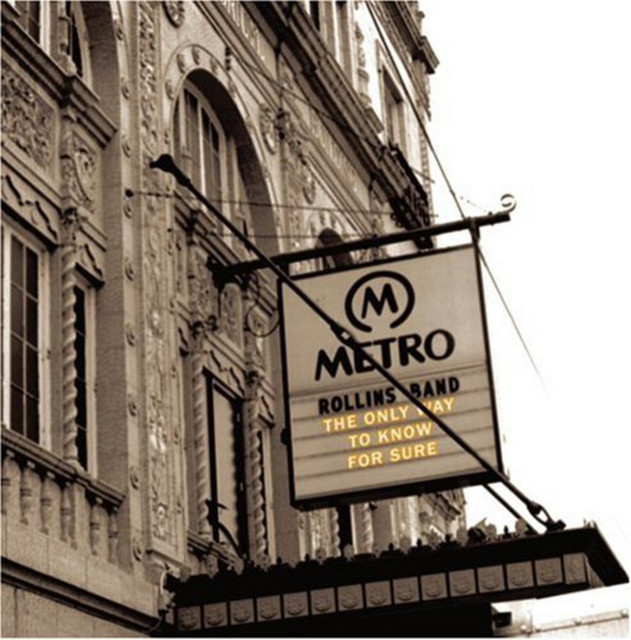 Omslag för The Only Way To Know For Sure - Live In Chicago av Rollins Band