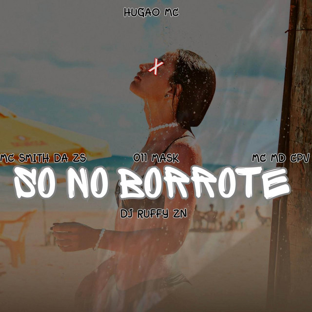 Só No Borrote