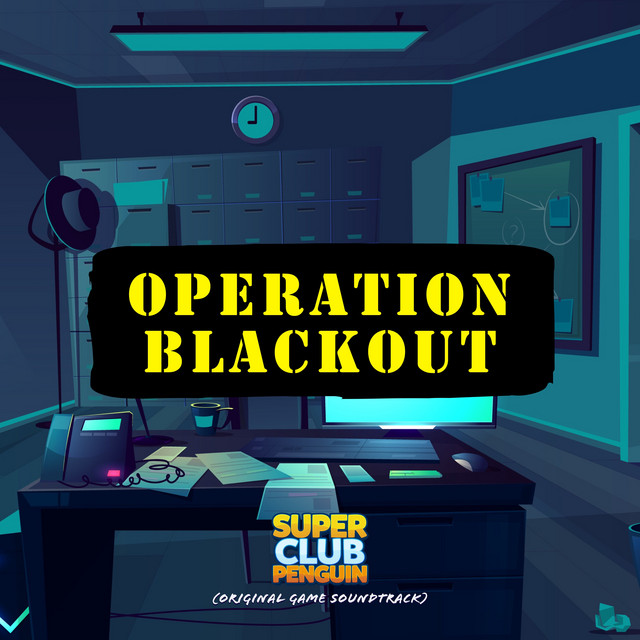 Operation Blackout (Super Club Penguin Original Game Soundtrack) cover art