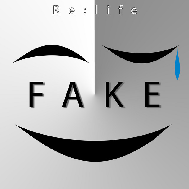 FAKE - Single by Re:life | Spotify