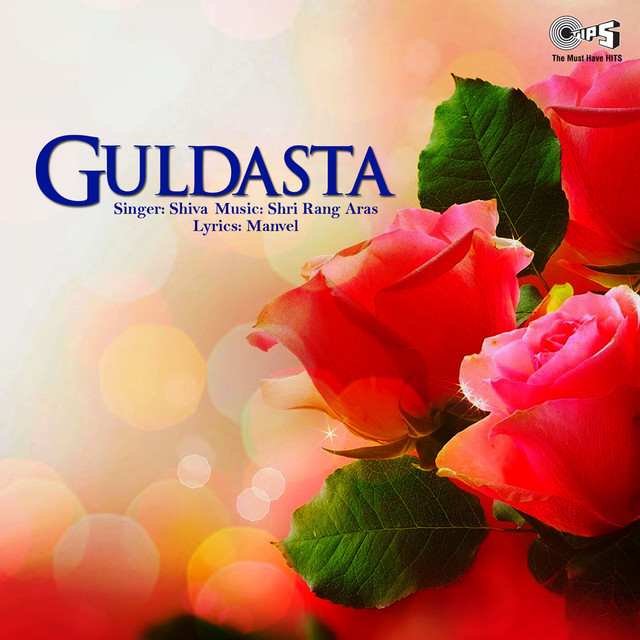 Guldasta Album By Shiva Spotify