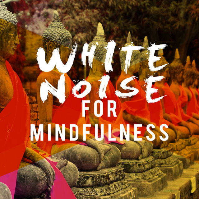 White Noise for Mindfulness cover art