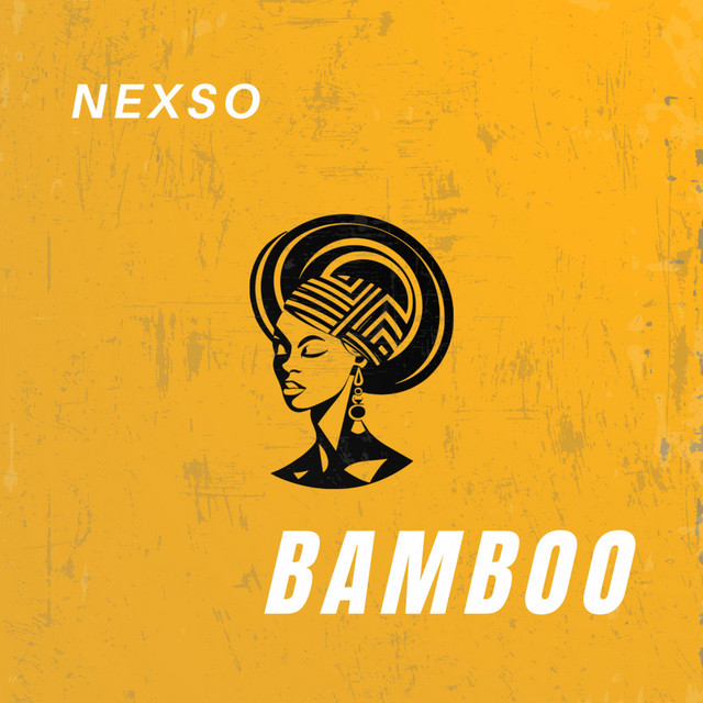 Bamboo - Single by NEXSO | Spotify