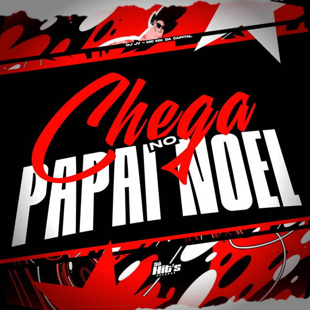 Chega no Papai Noel