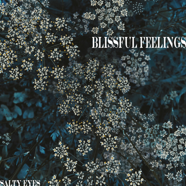 Blissful Feelings