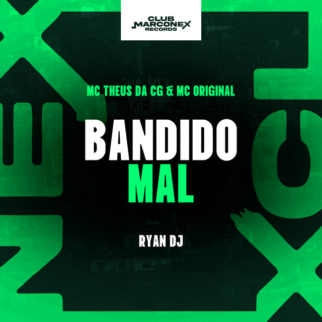 Bandido Mal