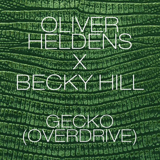Gecko (Overdrive) - Radio Edit