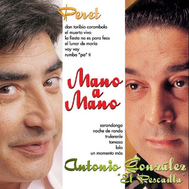 Mano a Mano : Peret y Antonio González cover art