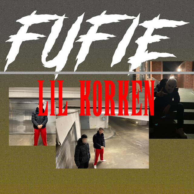 fufie-single-by-lil-korken-spotify