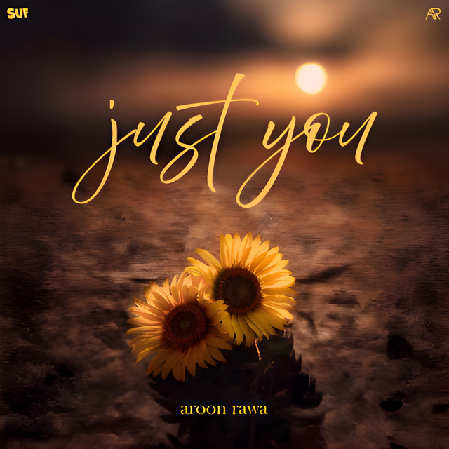 just you