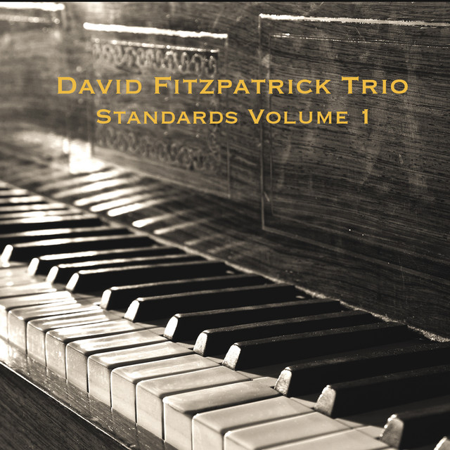 All The Things You Are - David Fitzpatrick Trio