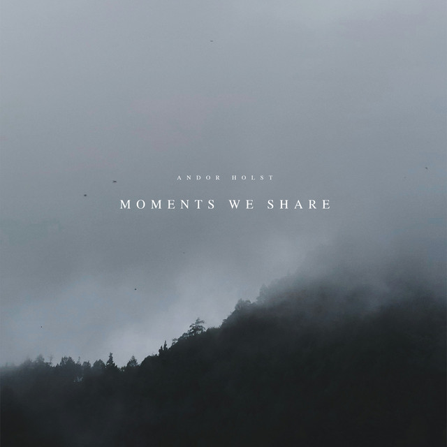 Moments We Share