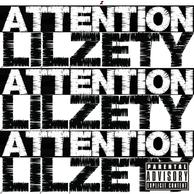 Обкладинка: Attention — Lil Zety
