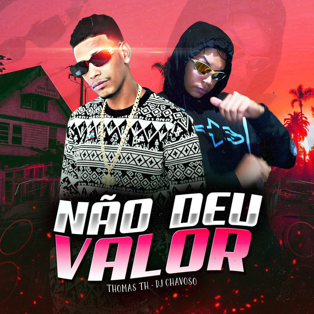 Não Deu Valor