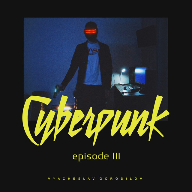 Cyberpunk Episode III cover art
