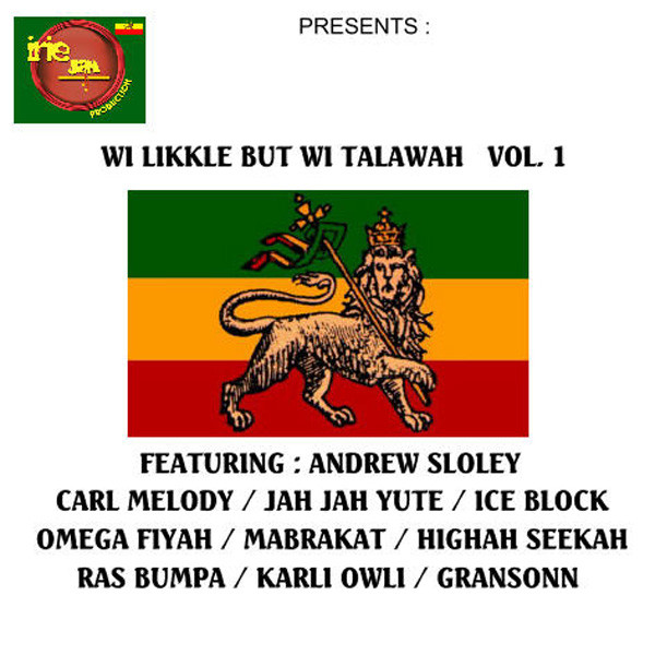 Wi Likkle But Wi Talawah Vol.1 cover