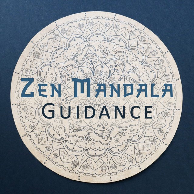 Zen Mandala Guidance: Zen Buddhism for Mindfulness Meditation cover art