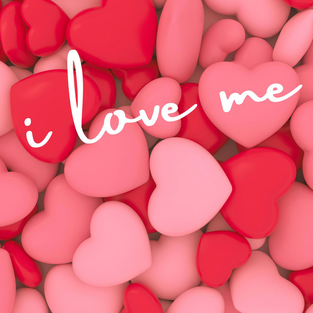 I Love Me