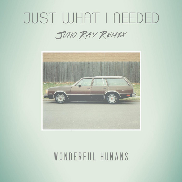 Just What I Needed (Juno Ray Remix) cover
