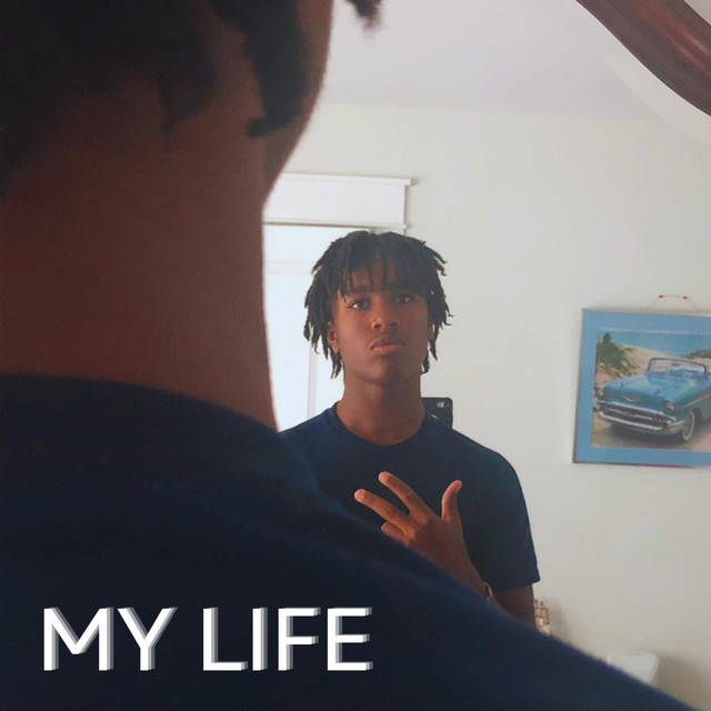 My Life - with YoungJohnnyD